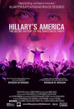 Hillary's America: The Secret History of the Democratic Party