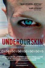 Under Our Skin