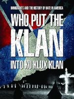 Who Put the Klan Into Ku Klux Klan