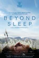 Beyond Sleep