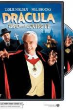 Dracula: Dead and Loving It