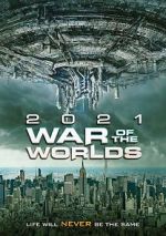 The War of the Worlds 2021