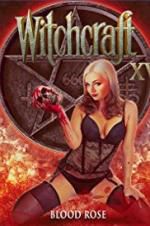 Witchcraft 15: Blood Rose