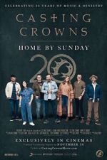 Casting Crowns: Home by Sunday