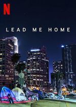 Lead Me Home (Short 2021)