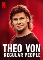 Theo Von: Regular People (TV Special 2021)