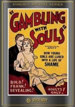 Gambling with Souls