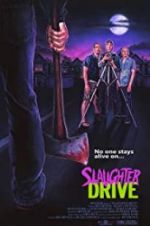 Slaughter Drive