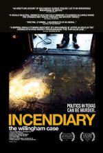 Incendiary: The Willingham Case