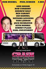 Crash Test: With Rob Huebel and Paul Scheer