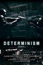 Determinism