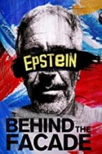 Epstein: Behind the Faade