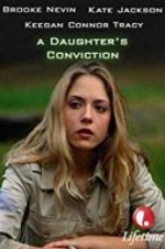 A Daughter\'s Conviction