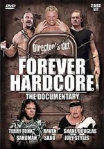 Forever Hardcore: The Documentary