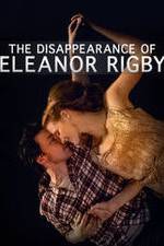 The Disappearance of Eleanor Rigby: Him