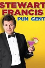 Stewart Francis: Pun Gent