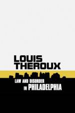 Louis Theroux: Law and Disorder in Philadelphia