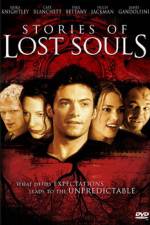 Stories of Lost Souls