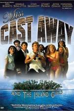 Miss Cast Away