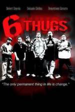 Six Thugs