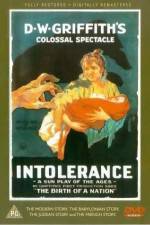 Intolerance Love's Struggle Throughout the Ages