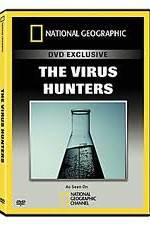 National Geographic: The Virus Hunters