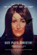 Kate Plays Christine