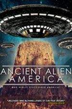 Ancient Alien America