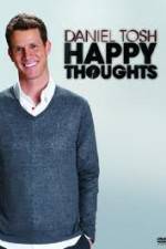 Daniel Tosh: Happy Thoughts