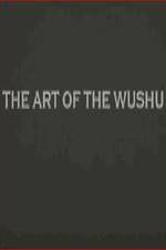 The Art of the Wushu