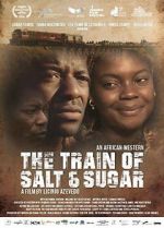 The Train of Salt and Sugar