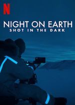 Night on Earth: Shot in the Dark