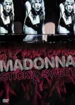 Madonna: Sticky & Sweet Tour