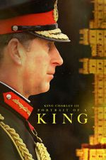 King Charles: Portrait of a King