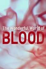 The Wonderful World of Blood with Michael Mosley