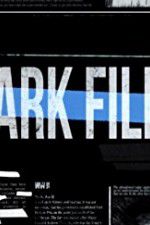 The Dark Files