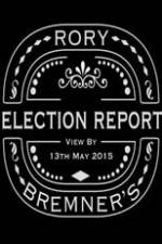 Rory Bremner's Election Report