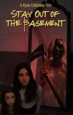 Stay Out of the Basement