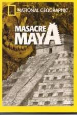 National Geographic Royal Maya Massacre