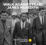 Walk Against Fear: James Meredith