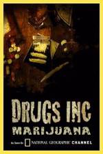 National Geographic: Drugs Inc - Marijuana