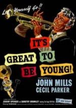 It\'s Great to Be Young!