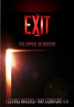 Exit: The Appeal of Suicide