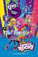 My Little Pony: Equestria Girls - Rainbow Rocks