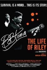 BB King: The Life of Riley