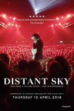 Distant Sky: Nick Cave & The Bad Seeds Live in Copenhagen