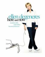 Ellen DeGeneres: Here and Now (TV Special 2003)