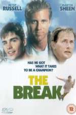 The Break