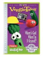 VeggieTales: Where\'s God When I\'m S-Scared?