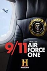 9/11: Inside Air Force One